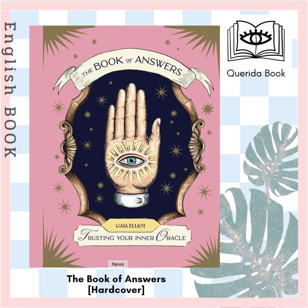 [Querida] หนังสือภาษาอังกฤษ The Book of Answers: Trusting Your Inner Oracle [Hardcover] by Gaia Elliot