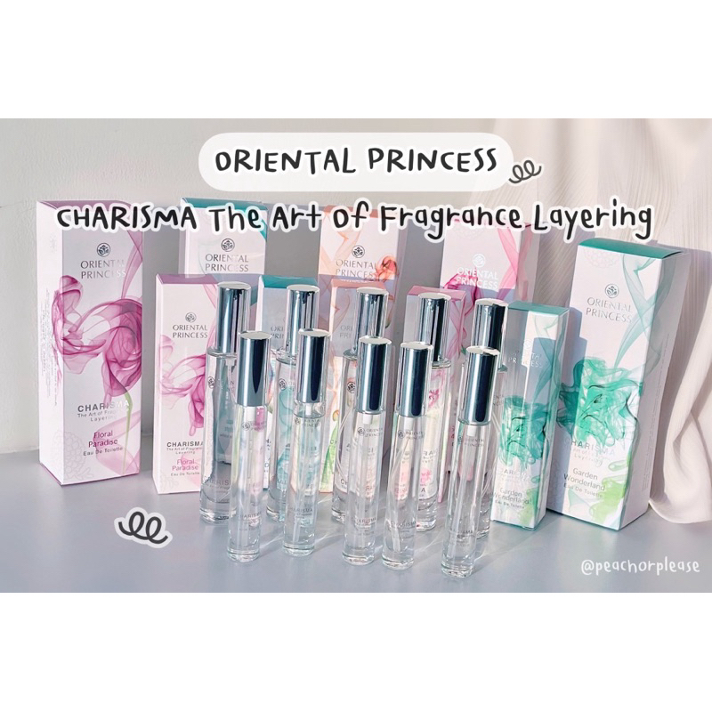 น้ำหอม Oriental Princess Charisma The Art of Fragrance Layering Eau De Toilette