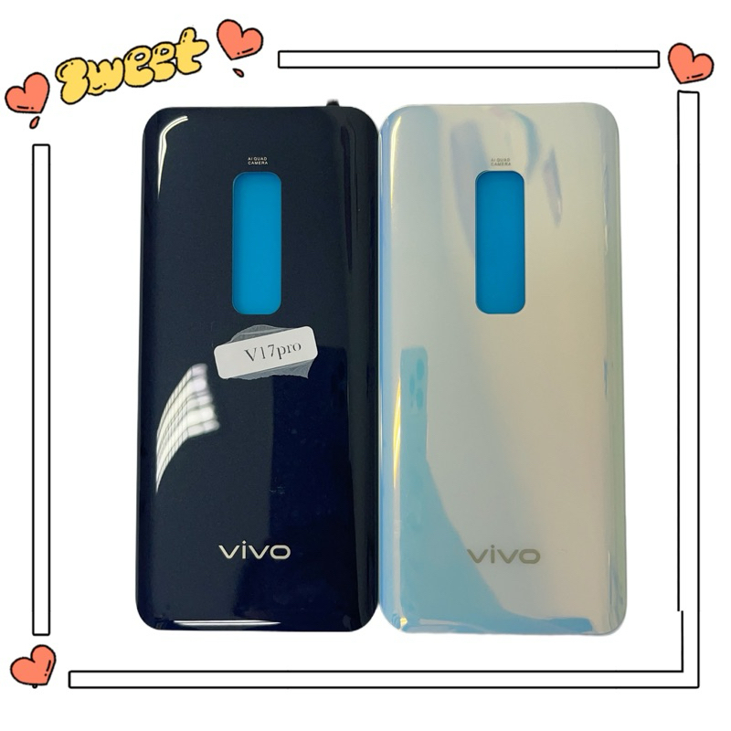 ฝาหลัง Vivo V17 pro ใหม่ พร้อมเครื่องมือ ฝาหลังVivo V17pro