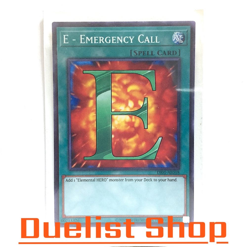 E - Emergency Call (N) Spell [Normal] ชุด DI01-AE018 การ์ดยูกิโอ (Yu-Gi-Oh!) OCG Asia ENG