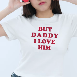 MEET ME - Top 0020 I ลาย BUT DADDY เสื้อครอป