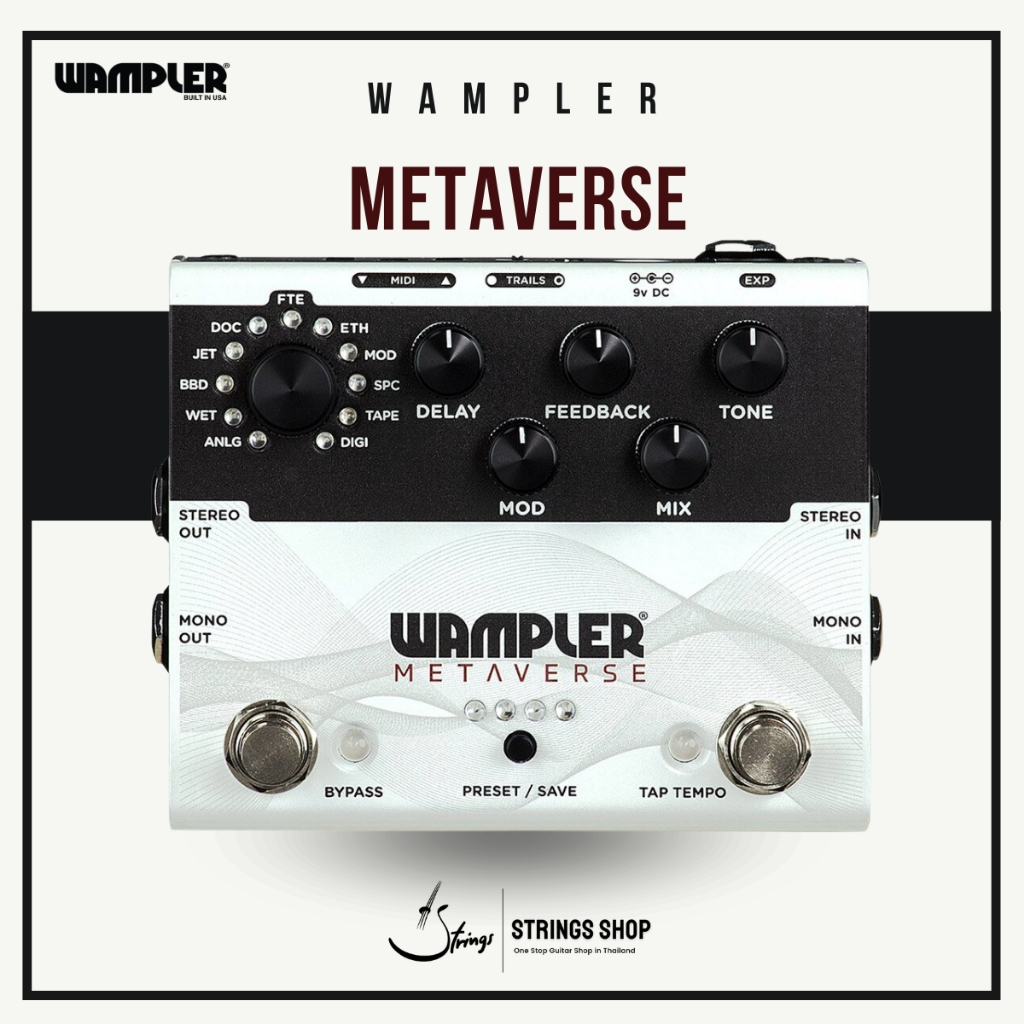เอฟเฟคกีตาร์ Wampler Metaverse