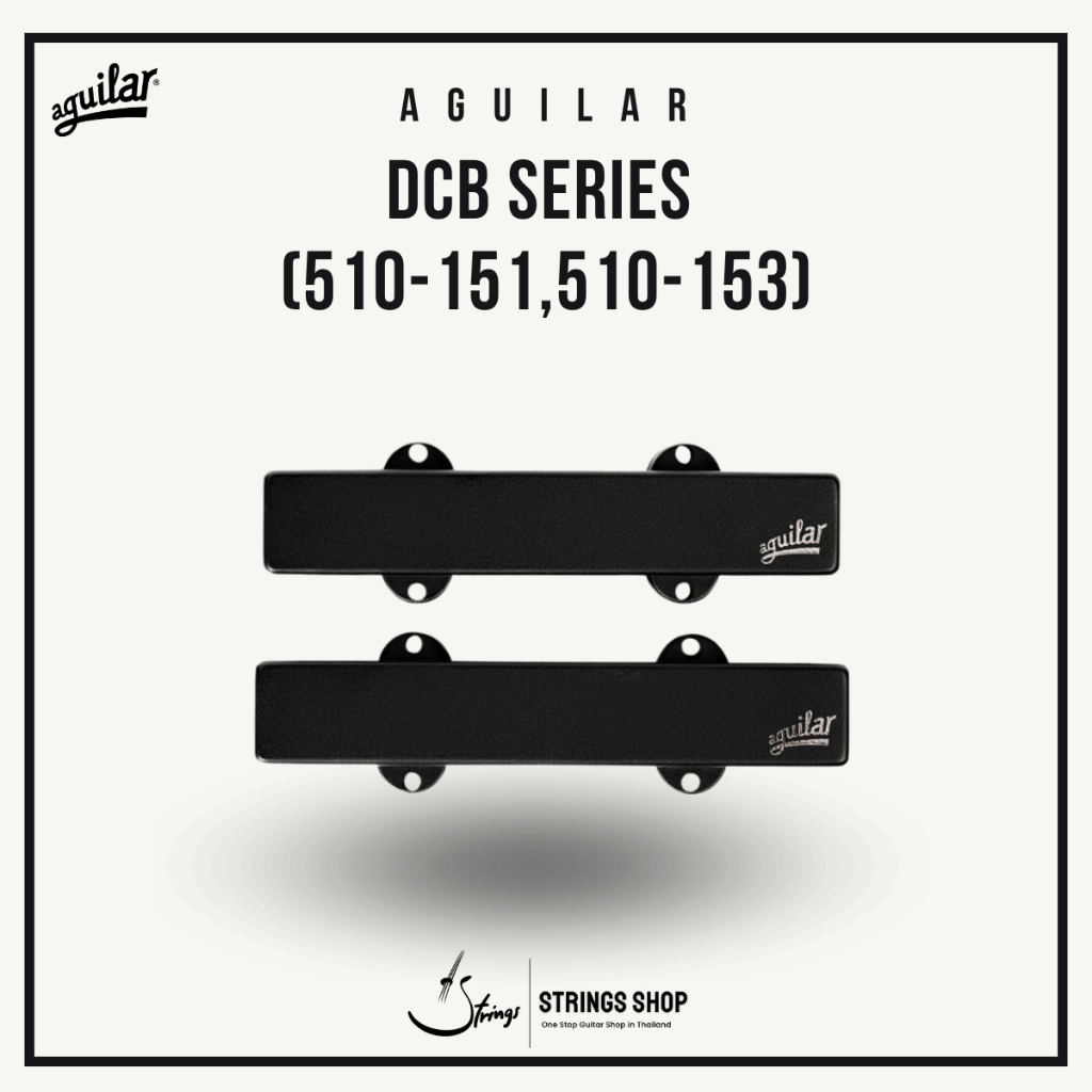 ปิ๊คอัพ/ปรีแอมป์เบส Aguilar DCB Series (510-151,510-153)