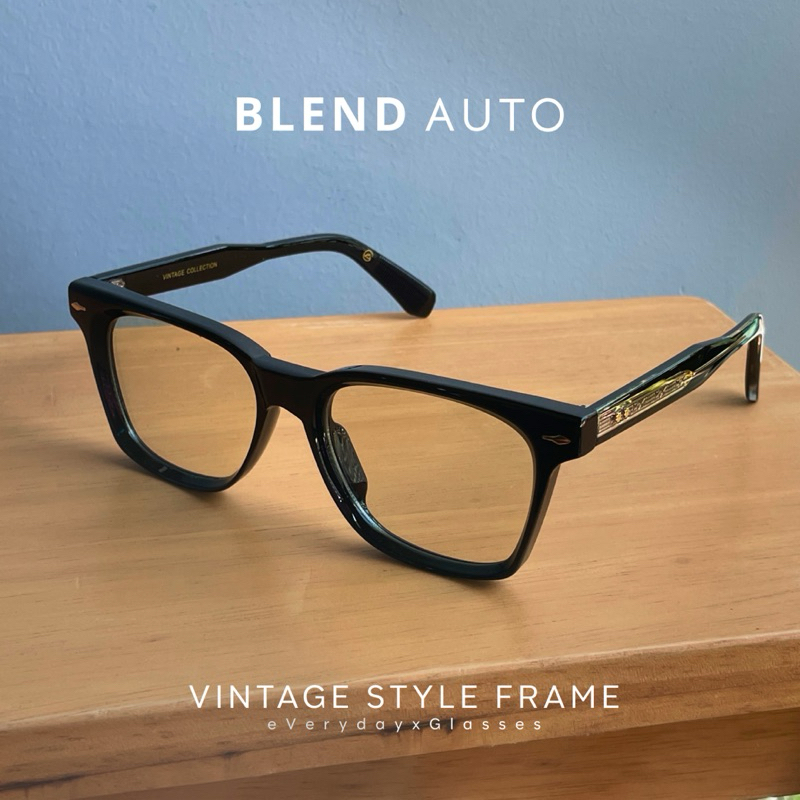 BLEND AUTO แว่นกรองแสงบลูบล๊อกออโต้เลนส์เปลี่ยนสี กรอบอะซิเตท ดีไซน์มาดเข้ม เท่ สง่างาม ทุกยุคสมัย