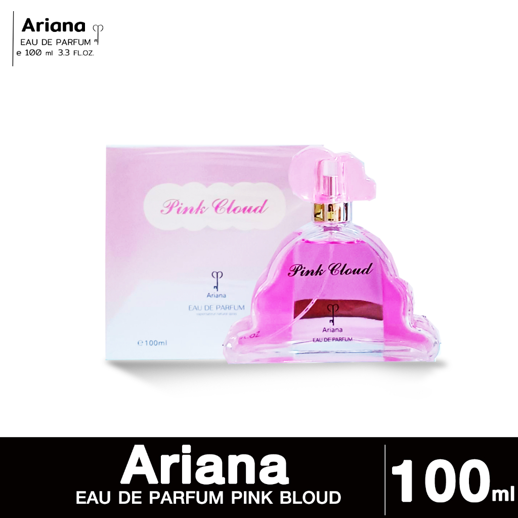 Perfume Ariana  EAU DE PARFUM  Pink Bloud 100 ml กลิ่นวานิลลา
