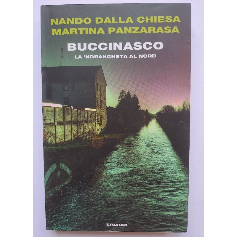 Used Italian Books#NONFICTION#CULTURALHISTORY#BUCCINASCO, by NANDO DALLA CHIESA, MARTINA PANZARASA