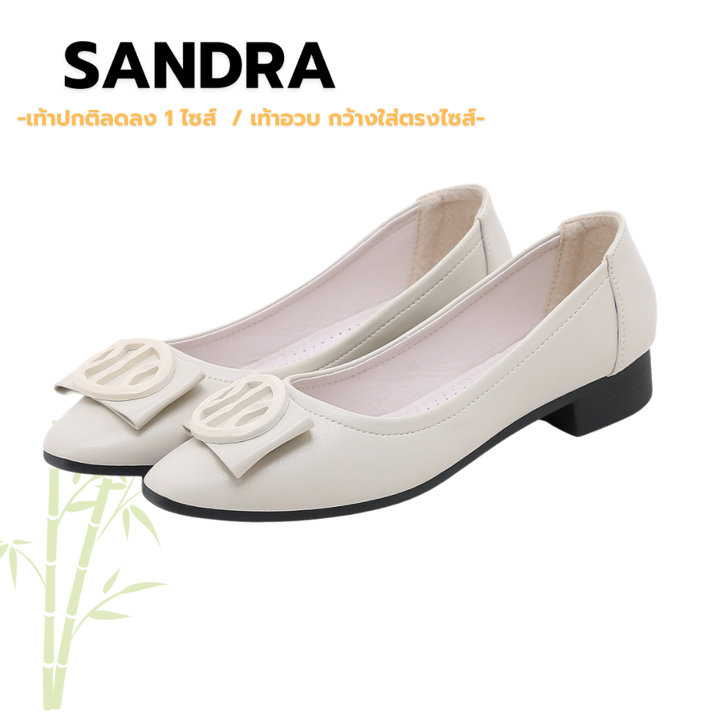 Sandra รองเท้าคัชชู ส้นสูง 2.ซม  เท้าปกติลด 1 ไซส์ เท้าอวบตรงไซส์ พื้นนุ่มใส่สบาย