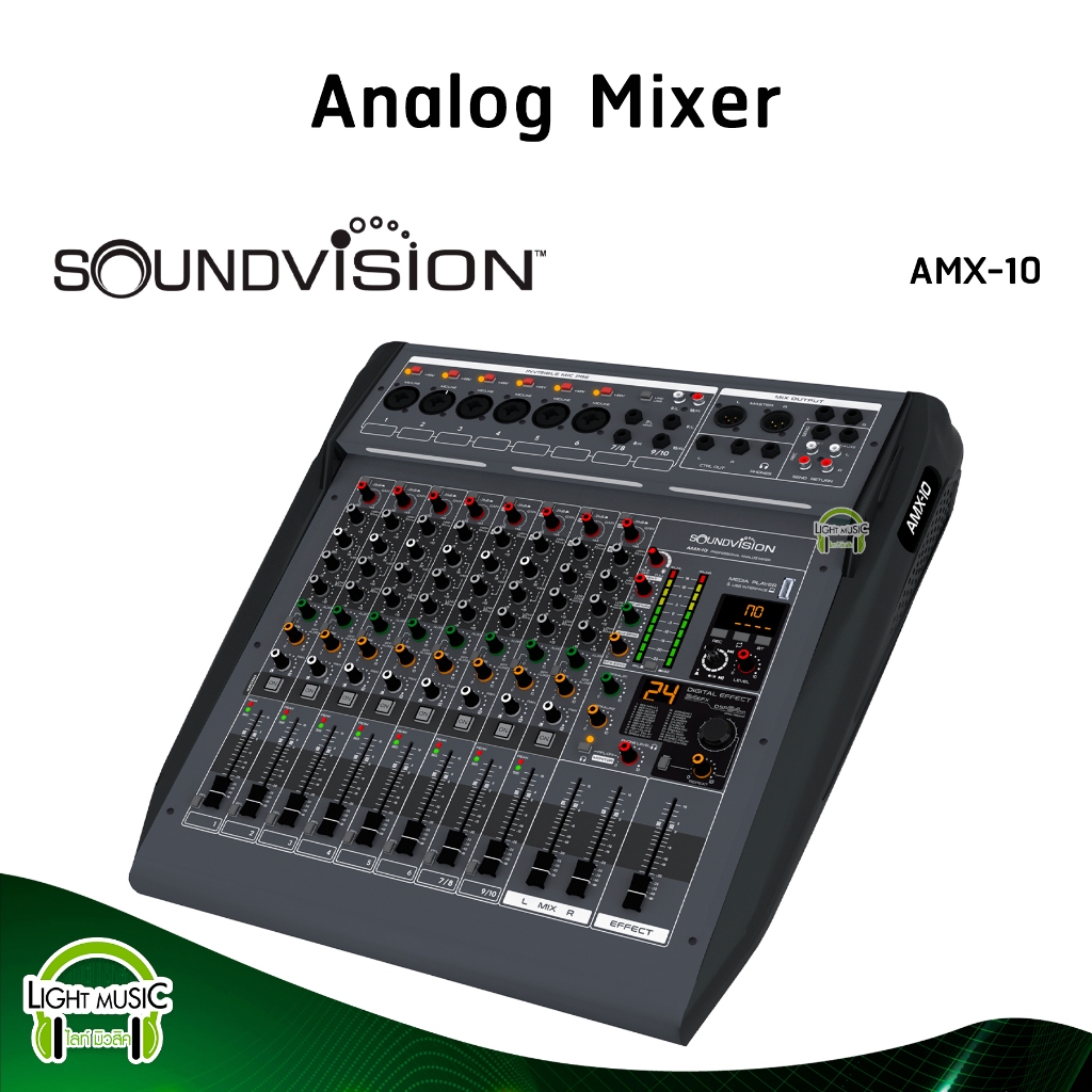 Mixer Soundvision AMX-10 ปรีไมค์คุณภาพสูง Ultra-low noise มิกเซอร์ 10 ช่อง มิกเซอร์อนาล็อก 24 Effect