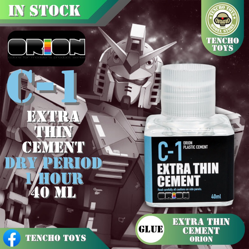 🔆 ORION 🔆 C-01 Extra Thin Cemant กาวประสานแบบบาง ขนาด 40ml