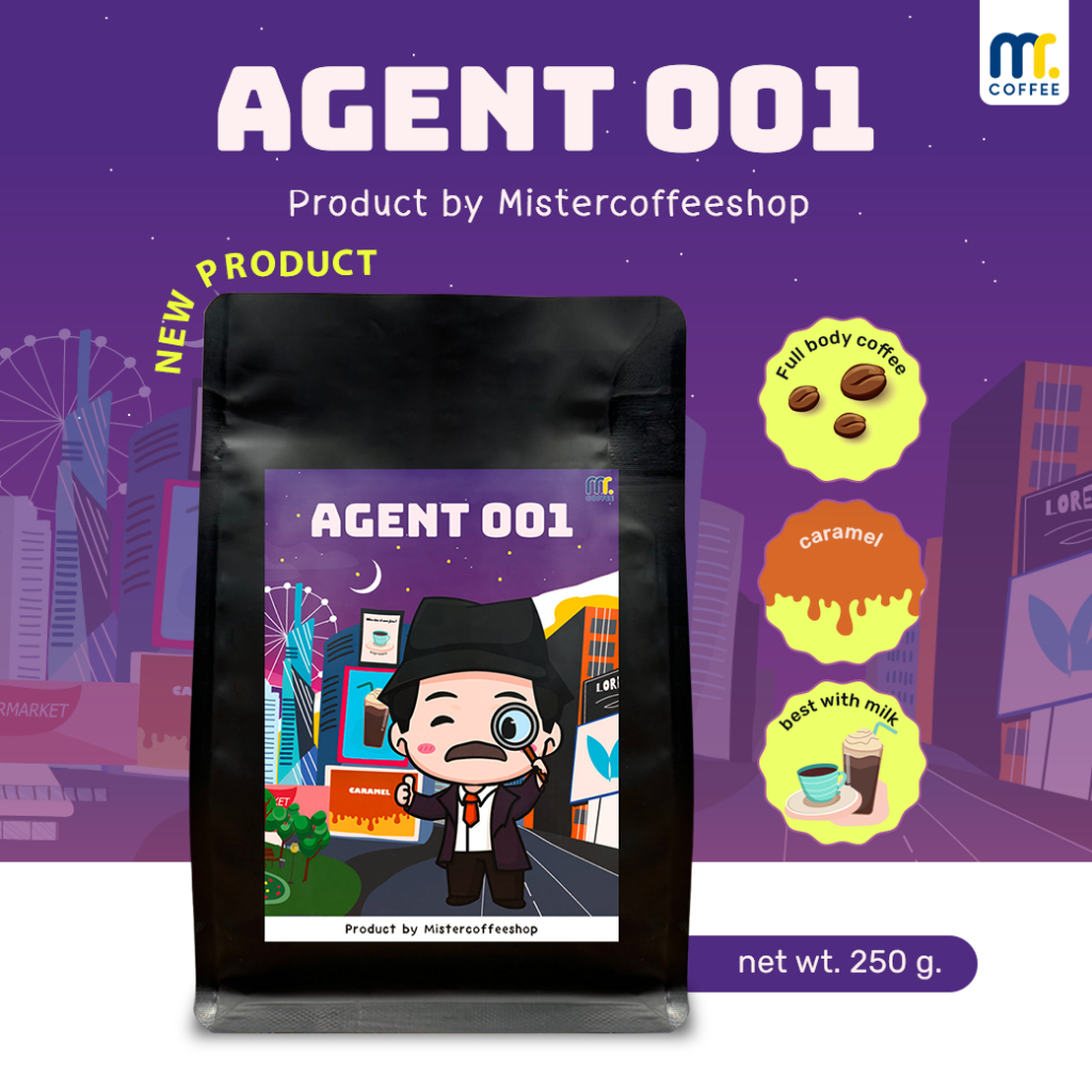 [ส่งฟรี] เมล็ดกาแฟคั่ว Agent001 by Mistercoffee เมล็ดกาแฟผสม หอมเข้มกลิ่นคาราเมล ขนาด 250 กรัม