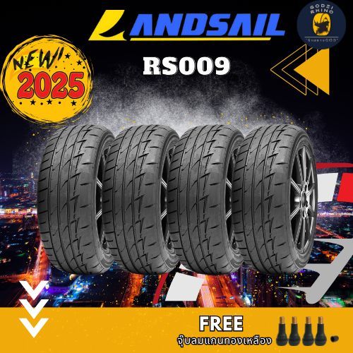 LANDSAIL รุ่น RS009 ยางปี 2025 195/55 R15 195/50 R15 205/45R17 205/50R15 ( ราคาต่อ 4 เส้น) แถมจุ๊บฟร