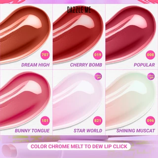 แดซเซิล มี เมลท์ ทู ดิว ลิปคลิก เนื้อละลาย ล็อคความชุ่มชื้น Dazzle Me Color Chrome Melt to Dew Lip Click 2 g.