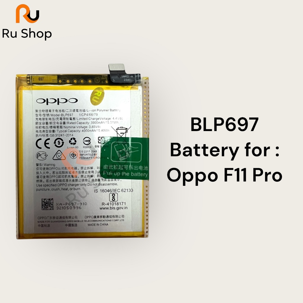 แบตเตอรี่ แท้ Oppo F11 Pro BLP697 4000mAh