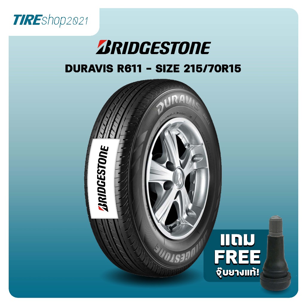 ยางรถกระบะและรถตู้ BRIDGESTONE รุ่นDuravis R611 ขนาด215/70R15 ยางปี2024 (ราคาต่อเส้น) แถมจุ๊บเติมลมฟ