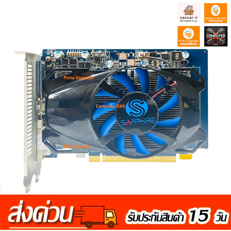 Sapphire HD7700 2GB GDDR5 128bit HDMI / R7 250 2GB GDDR5 512SP Edition 128bit มือสอง ไม่ต่อไฟ(คลัง5)