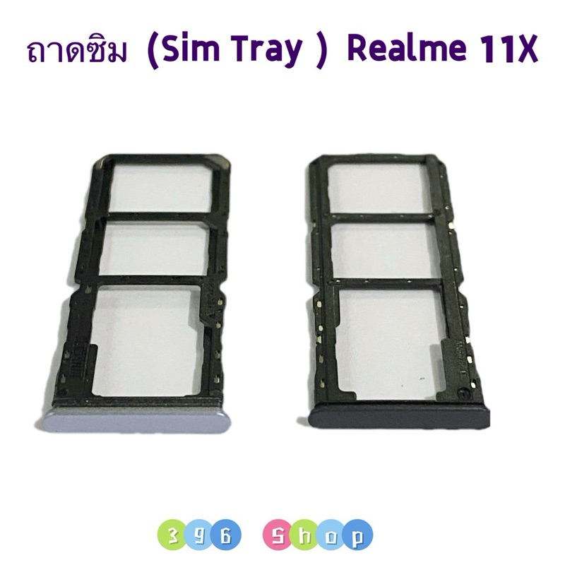 ถาดซิม (Sim Tray ） Realme 11x ( 5G )