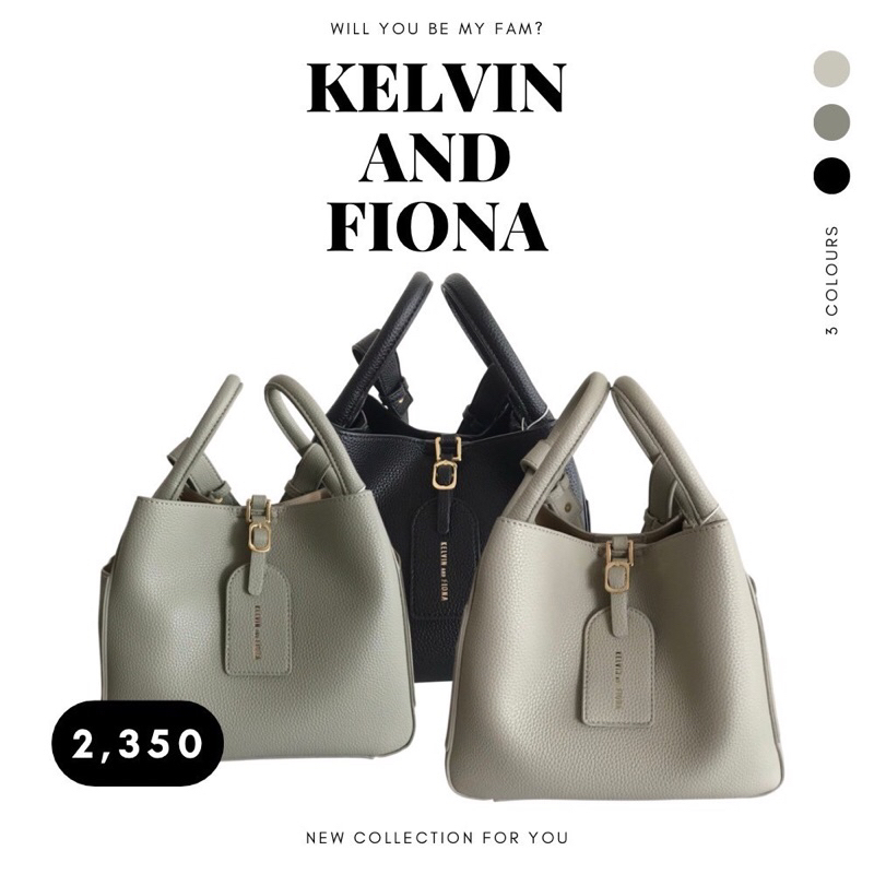 KELVIN AND FIONA กระเป๋าถือ สะพายข้าง