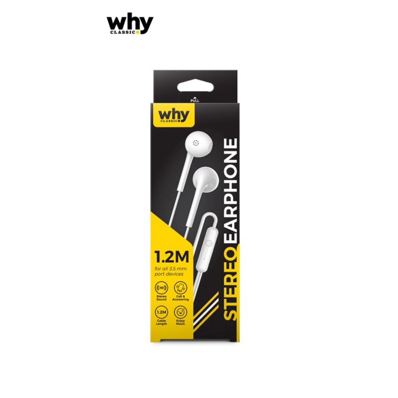 หูฟัง แบรนด์ Why (Plug 3.5 mm.)