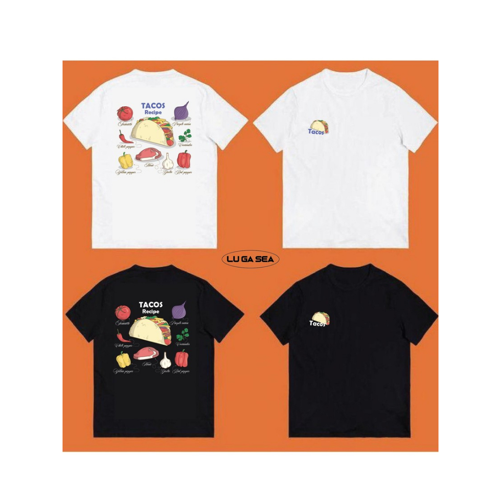 LU GA SAE BRAND/  TACOS    เสื้อยืดโอเวอร์ไซส์ Cotton 100% นุ่ม ใส่สบาย TACOS