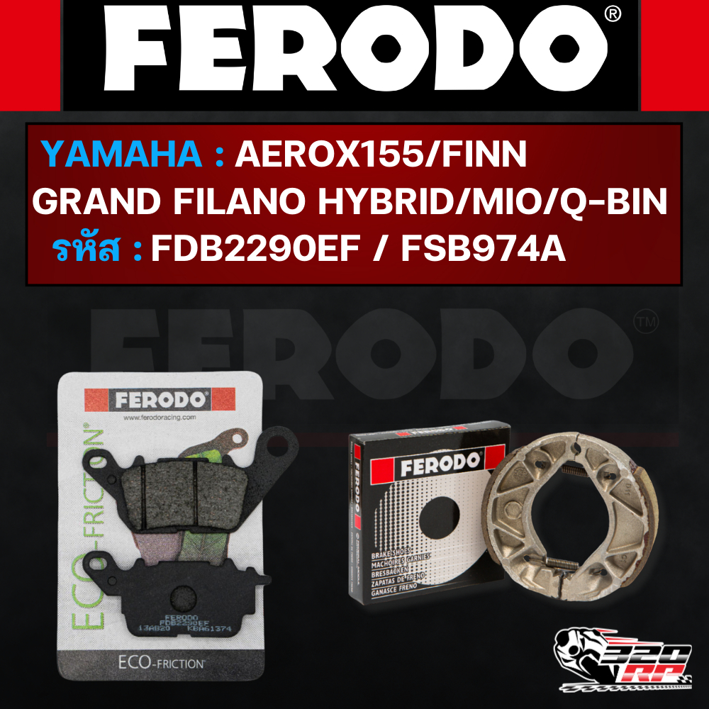 ผ้าเบรค FERODO BRAKE สำหรับ YAMAHA AEROX155 / FINN / GRAND FILANO HYBRID/MIO/ QBIX ส่งไว!!