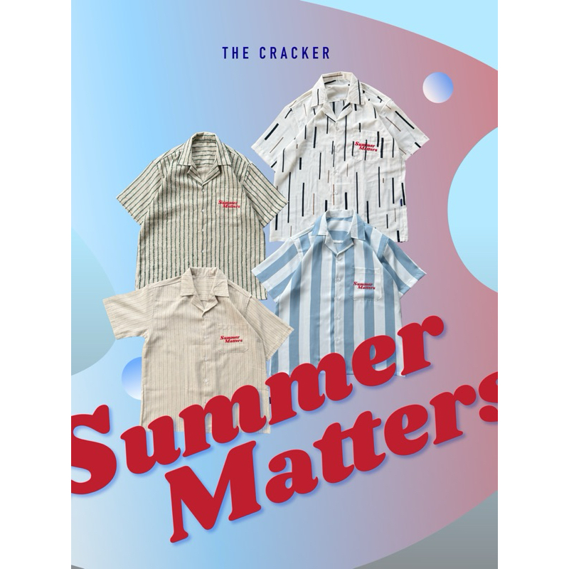 The CRACKER - Summer Matters Shirt