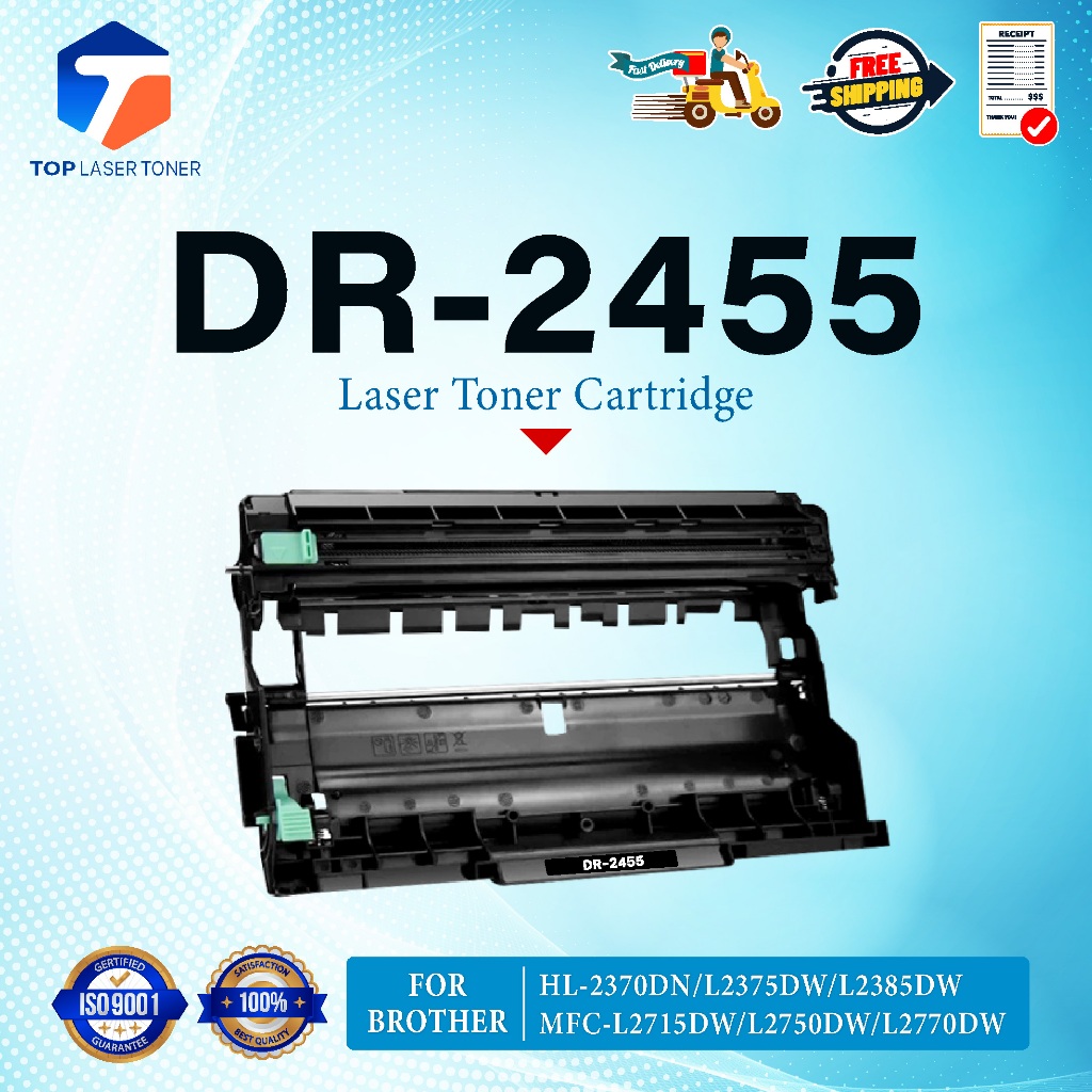 ตลับดรัม DR2455 DR-2455 D2455 2455 DRUM FOR BROTHER HL-2370DN L2375DW L2385DW MFC-L2715DW