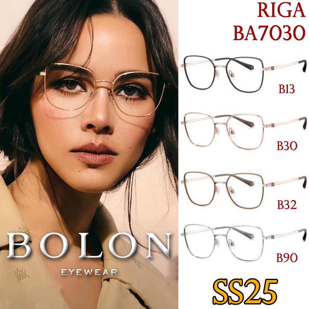 SS25 BOLON กรอบแว่นสายตา รุ่น RIGA BA7030 B13 B30 B32 B90 [ฺTitanium/β-Titanium] แว่นของญาญ่า สายตา