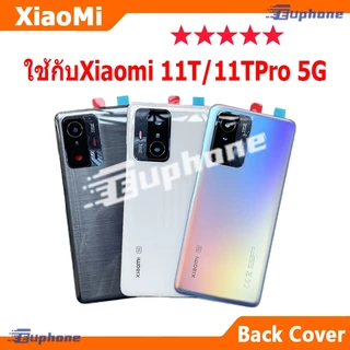 ใหม่ ฝาครอบแบตเตอรี่ด้านหลัง สำหรับXiaomi Mi11Tpro 5G / Mi11T battery back cover mi11tpro