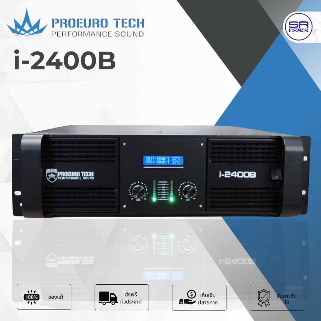PROEUROTECH I-2400B Power Amp เพาเวอร์แอมป์ 2CH กำลังขับสูงสุด 2400W ที่ 8ohm แอมป์ขยายเสียง