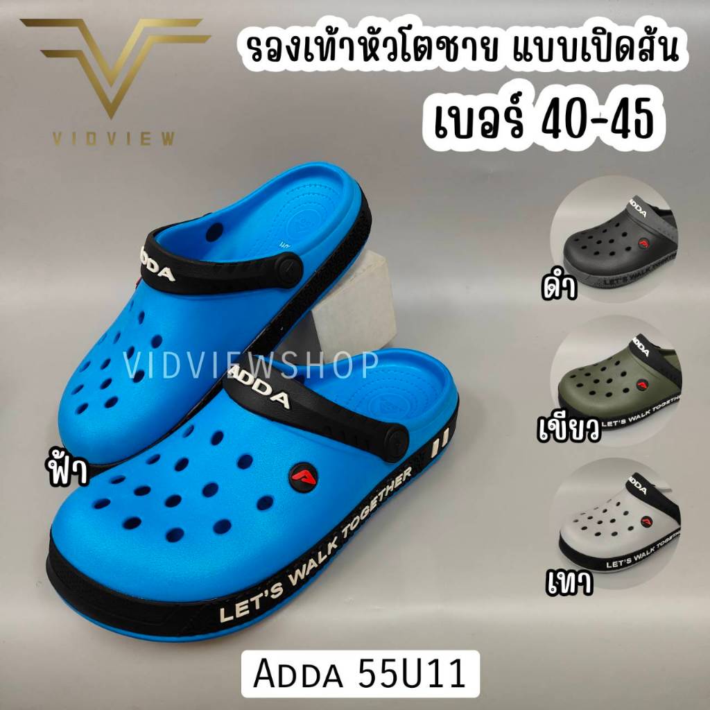 VIDVIEW !!ลดสนั่น!! รองเท้าหัวโต ชาย Adda 55U11 ใส่สบาย พื้นนิ่ม ไซส์ 40-45 ยี่ห้อแอ๊ดด้า