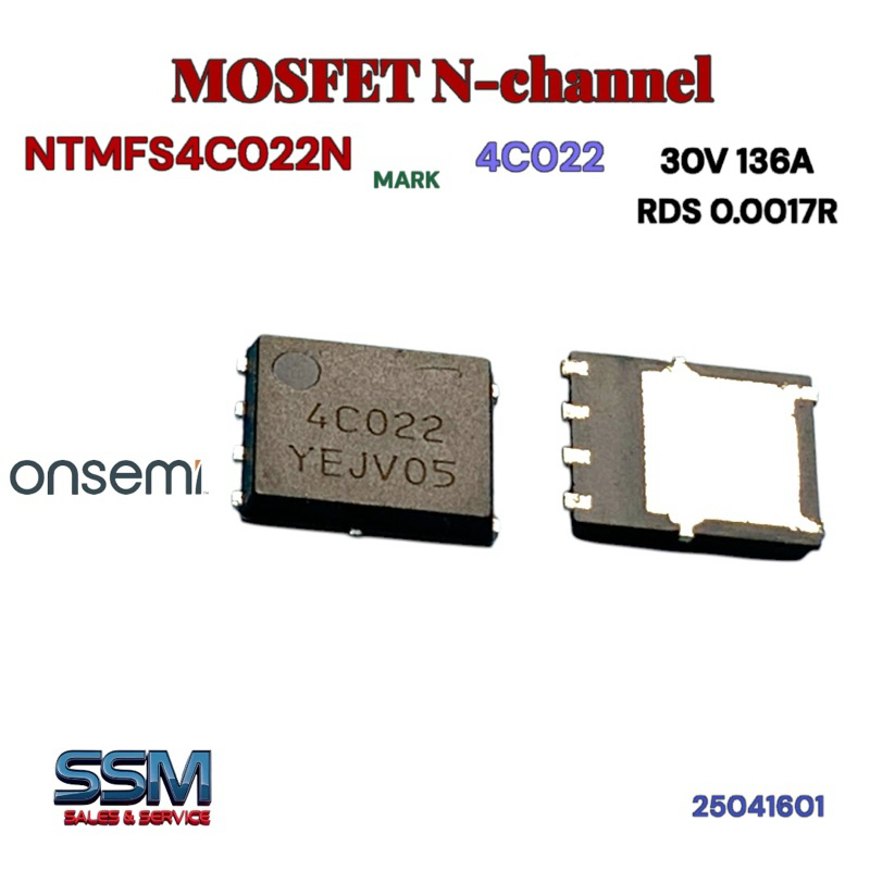 (1ชุด=5ตัว) NTMFS4C022N make 4C022 MOSFET N - Channel 30V 136ARDS0.017R onsemi มอสเฟต
