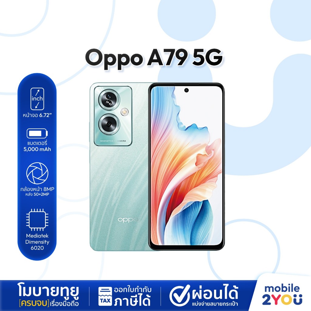 [ เครื่องศูนย์ไทย ] OPPO A79 5G Ram 4/128Gb | 8/256GB มือถือ ออปโป้ จอใหญ่ 6.72 นิ้ว ถ่ายรูปสวย | Mo