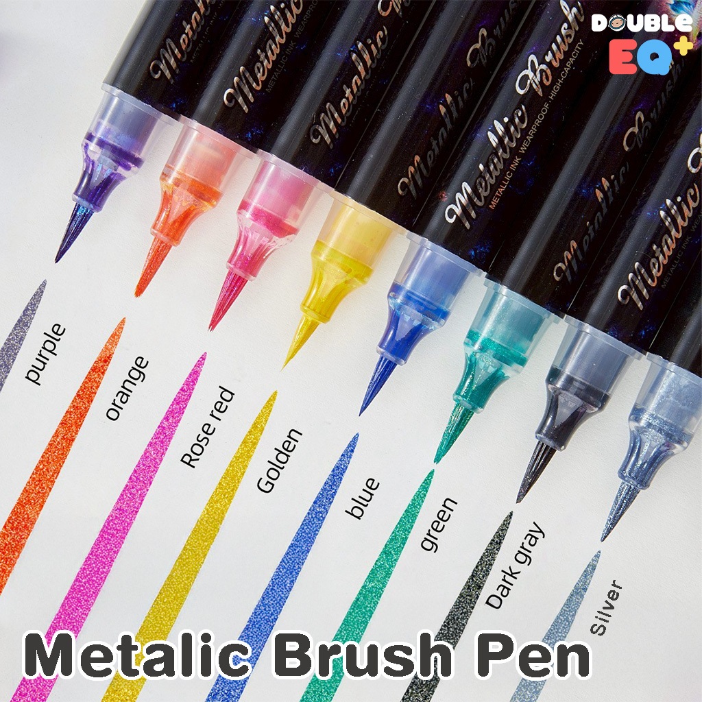 🖌️ Double EQ Plus ปากกาเมทัลลิก หัวพู่กัน Metallic Brush Pen สีวิบวับ เขียนลื่น ระบายสวย ลายเส้นคม