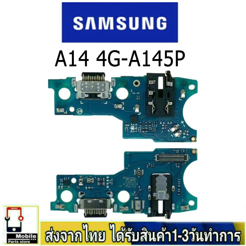 Samsung A14 4G-A145P แพรชุดชาร์จ แพรก้นชาร์จ แพรตูดชาร์จ อะไหล่มือถือ ก้นชาร์จ ตูดชาร์จ Samsung A55 5G-A556B