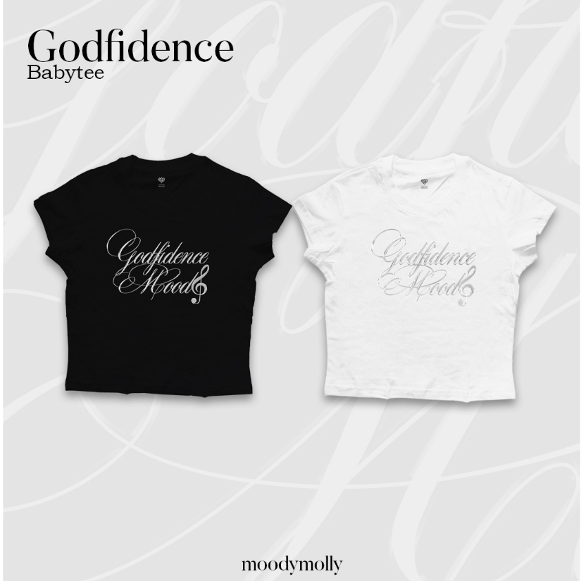 moodymolly เสื้อยืด Babytee รุ่น Godfidence moods สีขาวผ้าไม่บาง – โปรปัง