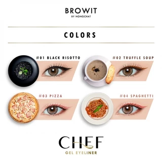 อายไลน์เนอร์ Browit chef Gel Eyeliner บราวอิท เชฟเจลอายไลน์เนอร์