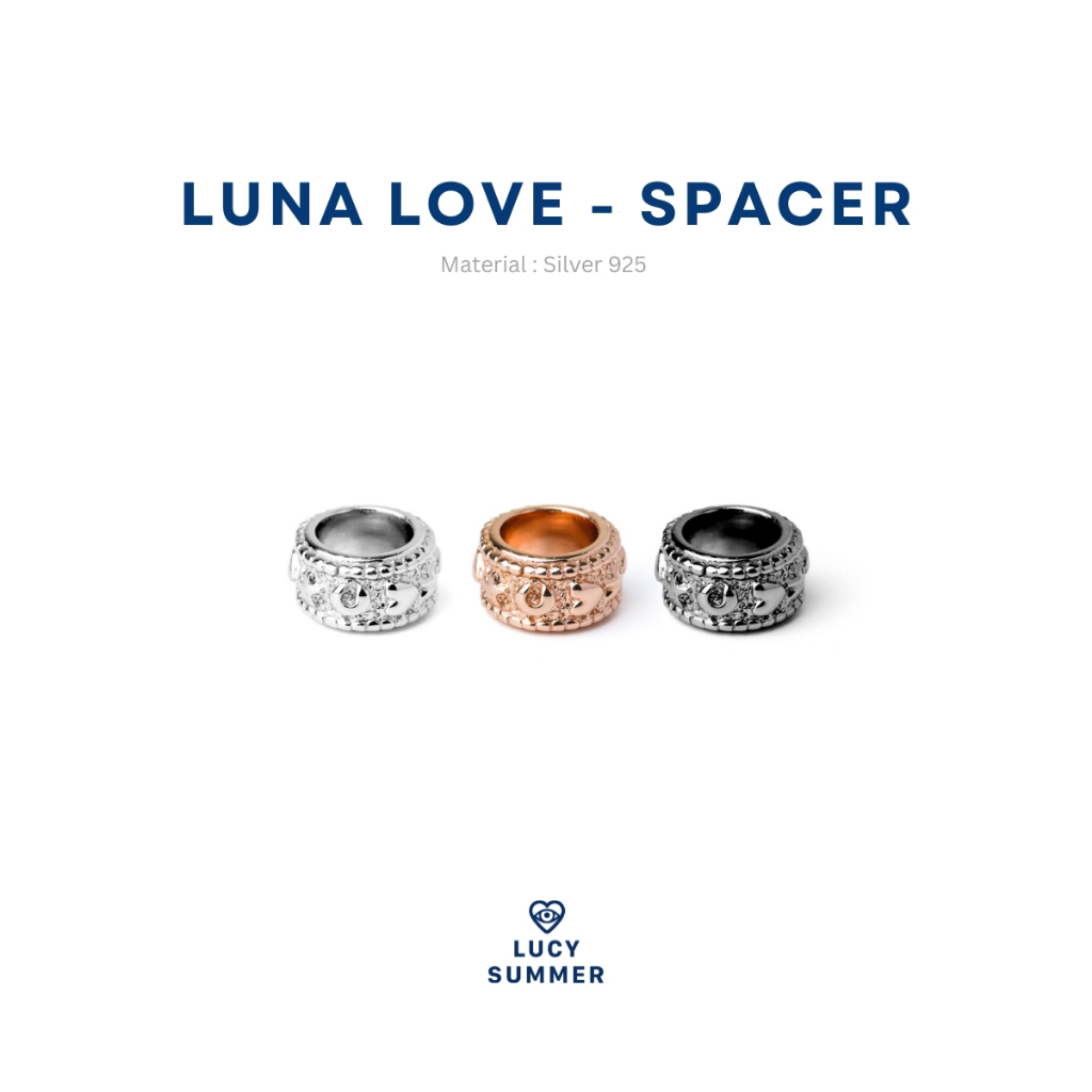 LUCYSUMMER ตัวคั่นกำไลหิน เงินแท้ รุ่น LUNA LOVE SPACER (สำหรับหินขนาด 5-9 มม)