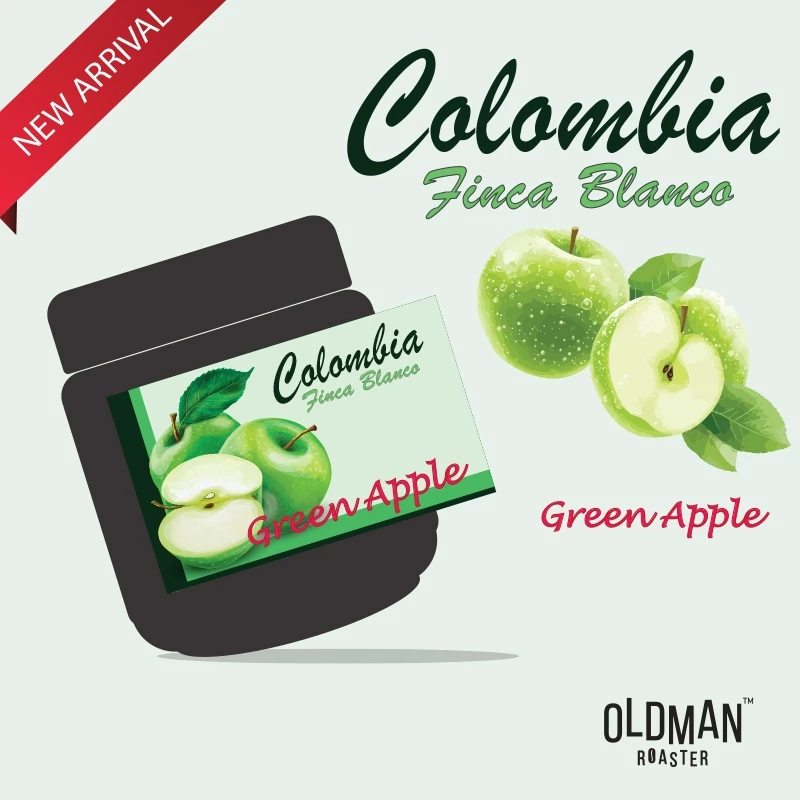เมล็ดกาแฟ COLOMBIA FINCA BLANCO " GREEN APPLE " (คั่วอ่อน) by OLDMAN ROASTER