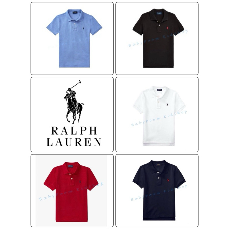 New Arrival เสื้อยืดคอปก Ralph Lauren : Boy&Girl งานแท้จากโรงงาน (เกรดบี)