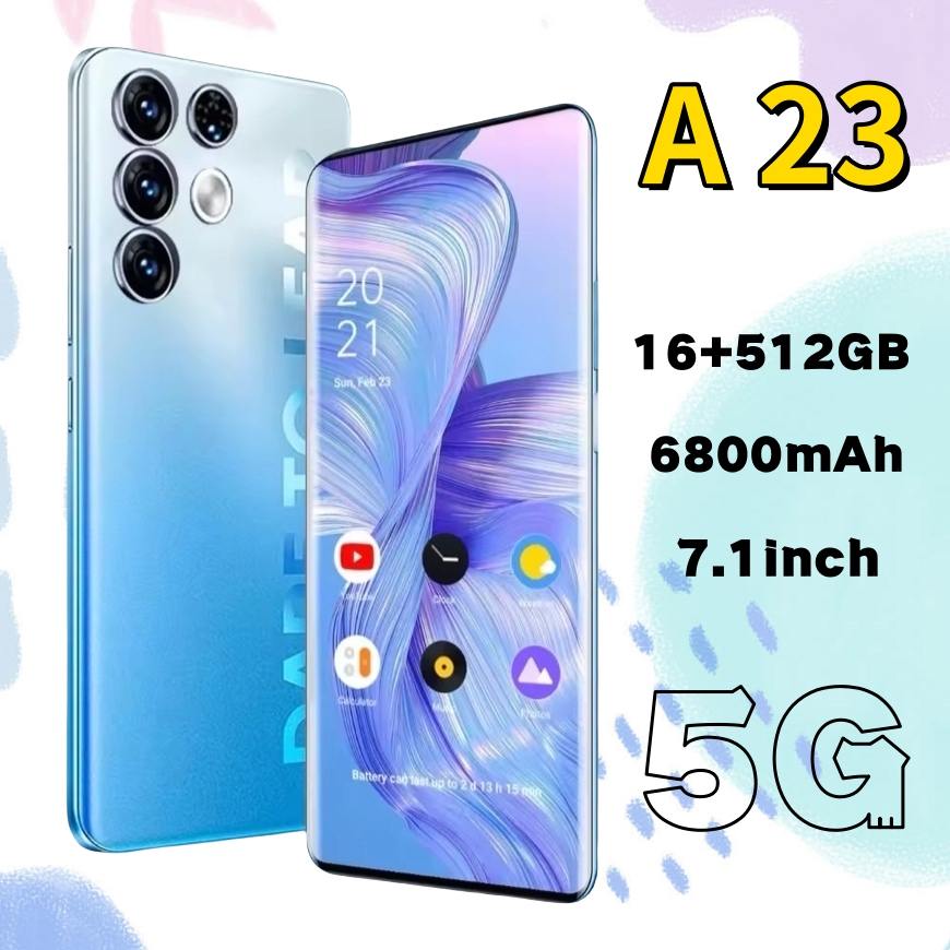 A23 7.1นิ้ว โทรศัพท์มือถือ รองรับ2ซิม Smartphone 4G/5G แรม16GB รอม512GB มือถือ Android โทรศัพท์ถูกๆ