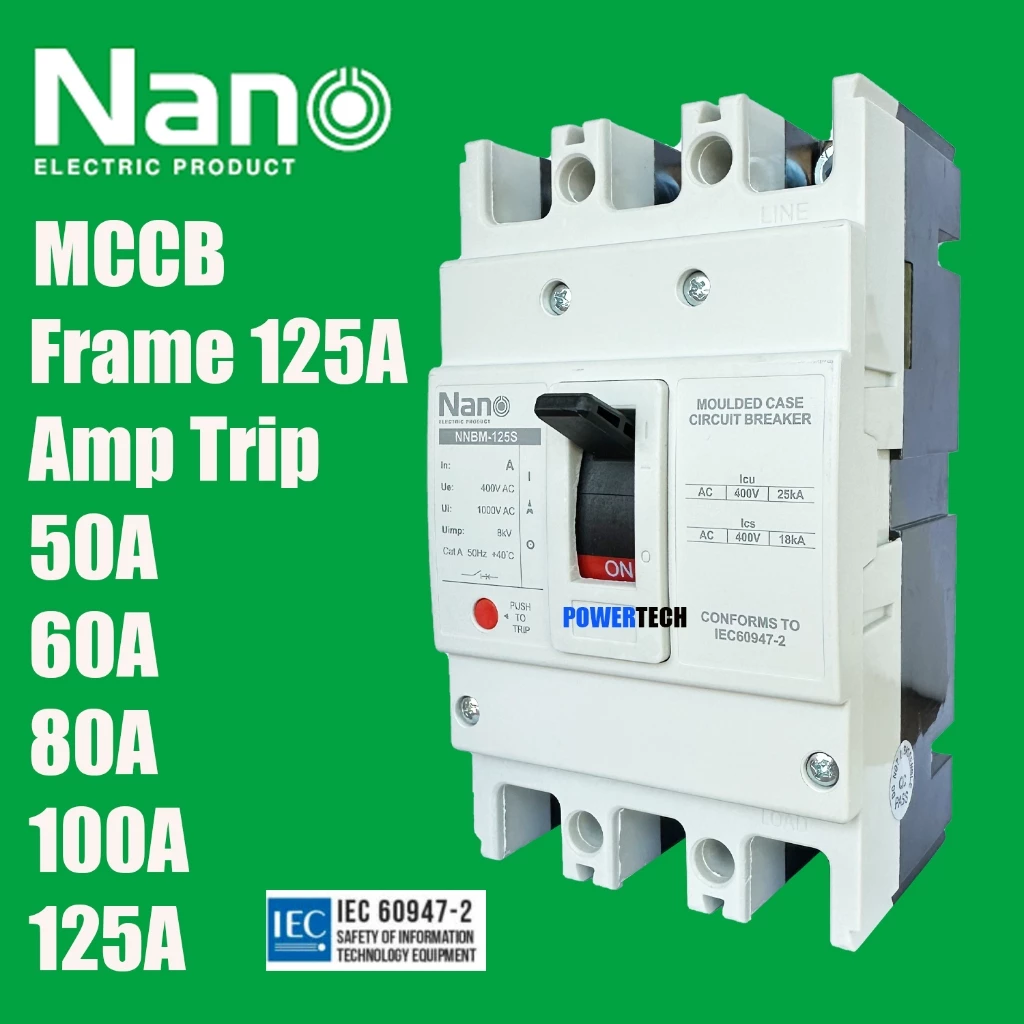 Nano Breaker MCCB เบรกเกอร์ รุ่น NNBM-125S 3P 25kA 50A 80A 100A 125A เมนเบรกเกอร์ เมนตู้โหลด เบรกเกอร์ตู้โหลด