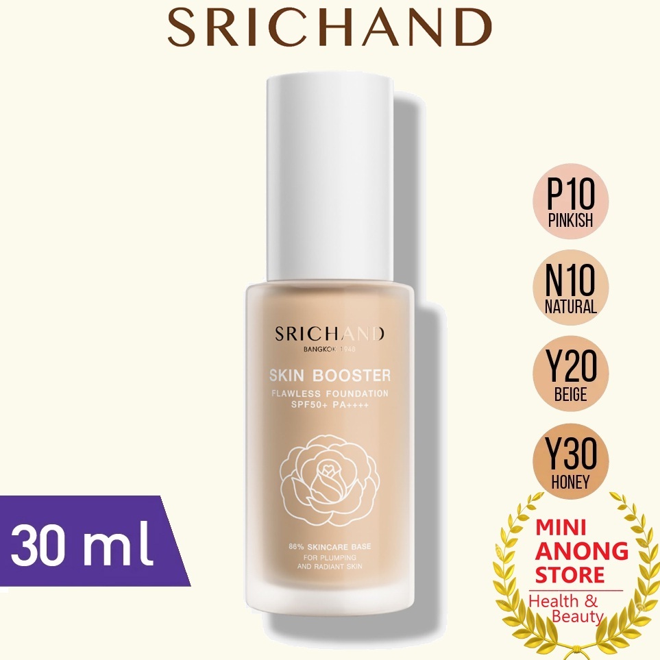 30mL SRICHAND Skin Booster Flawless Foundation SPF50+PA++++ ศรีจันทร์ สกิน บูสเตอร์ ฟลอเลส ฟาวน์เดชั่น
