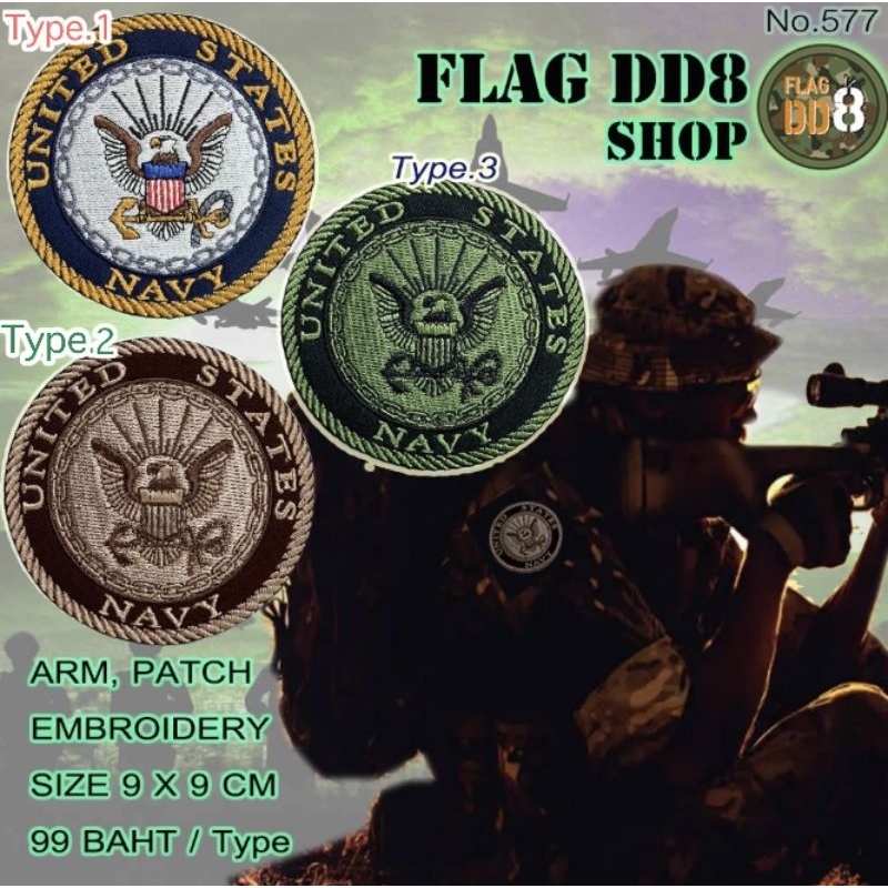 อาร์มคัดเกรด ราคาดี UNITED STATES NAVY 3selection type 99baht/type (119 baht/velcro) ARM,PATCH EMBRO