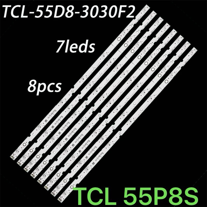 TCL 55 55P8S ไฟ LED สำหรับ1-8X7-LX20190322 TCL-55D8-3030F2 VER.5 TCL 55P8S LED STRIP TCL-55D8-30