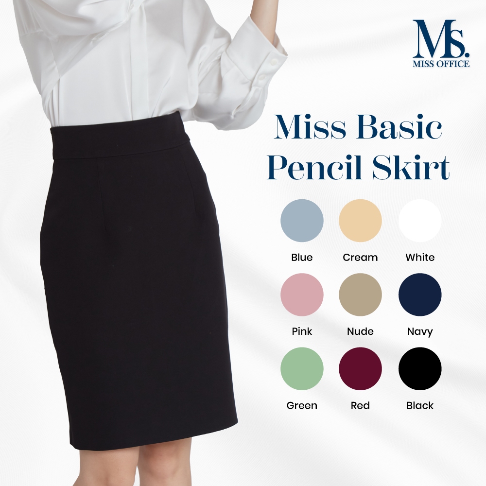 (ความยาว 24 นิ้ว) [ส่งฟรี] Miss Office (Best Seller) กระโปรงทรงดินสอ Miss Basic Pencil Skirt (MS-002)