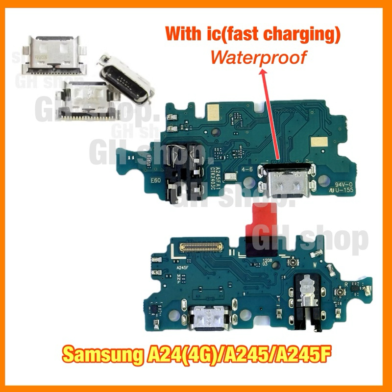 แพรชาร์จ, ตูดชาร์จเปล่า Samsung A24(4G)/A245/A245F งานแท้มีic   แผงชุดชาร์จ ก้นชาร์จ หัวชาร์จ
