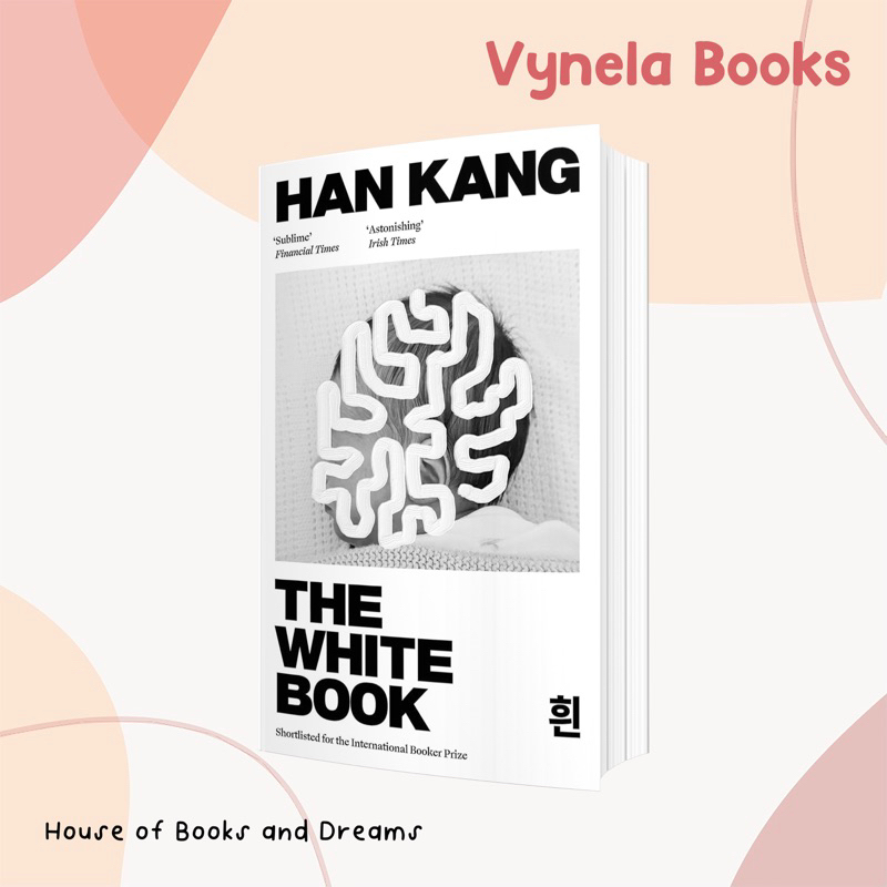 VYNELA (หนังสือภาษาอังกฤษ) THE WHITE BOOK — HAN KANG, DEBORAH SMITH (TRANSLATOR)