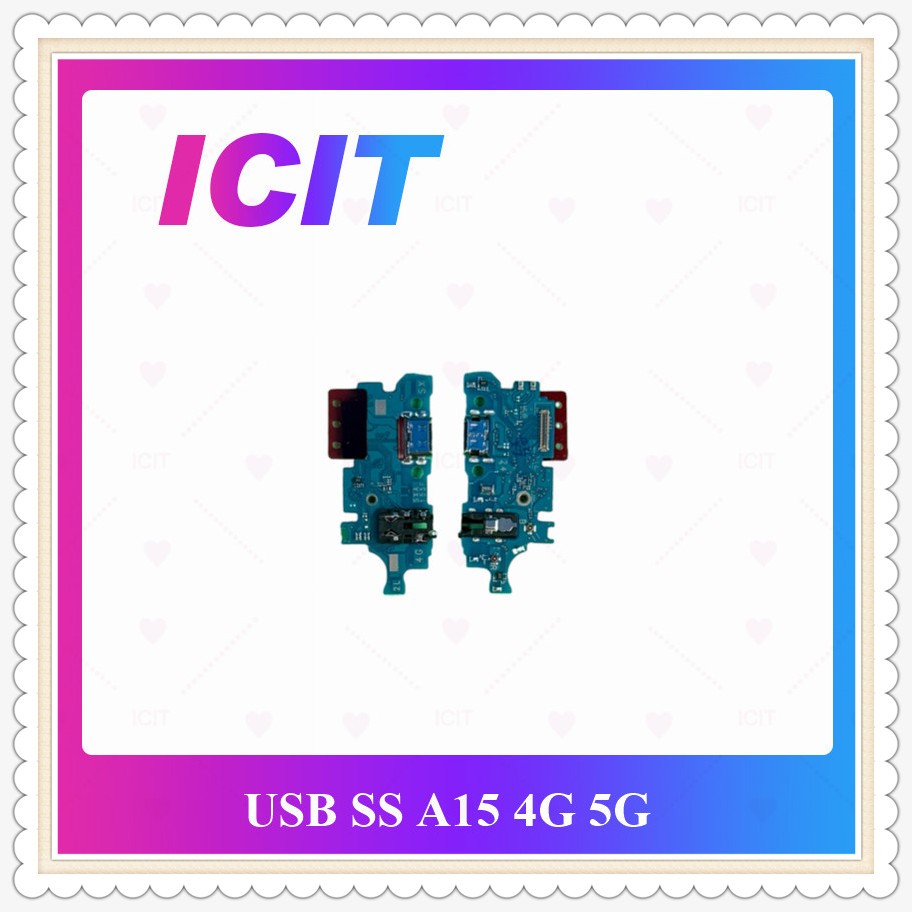 USB ss A15 4G A15 5G A25 5G อะไหล่สายแพรตูดชาร์จ แพรก้นชาร์จ Charging Connector Port Flex Cable（ได้1