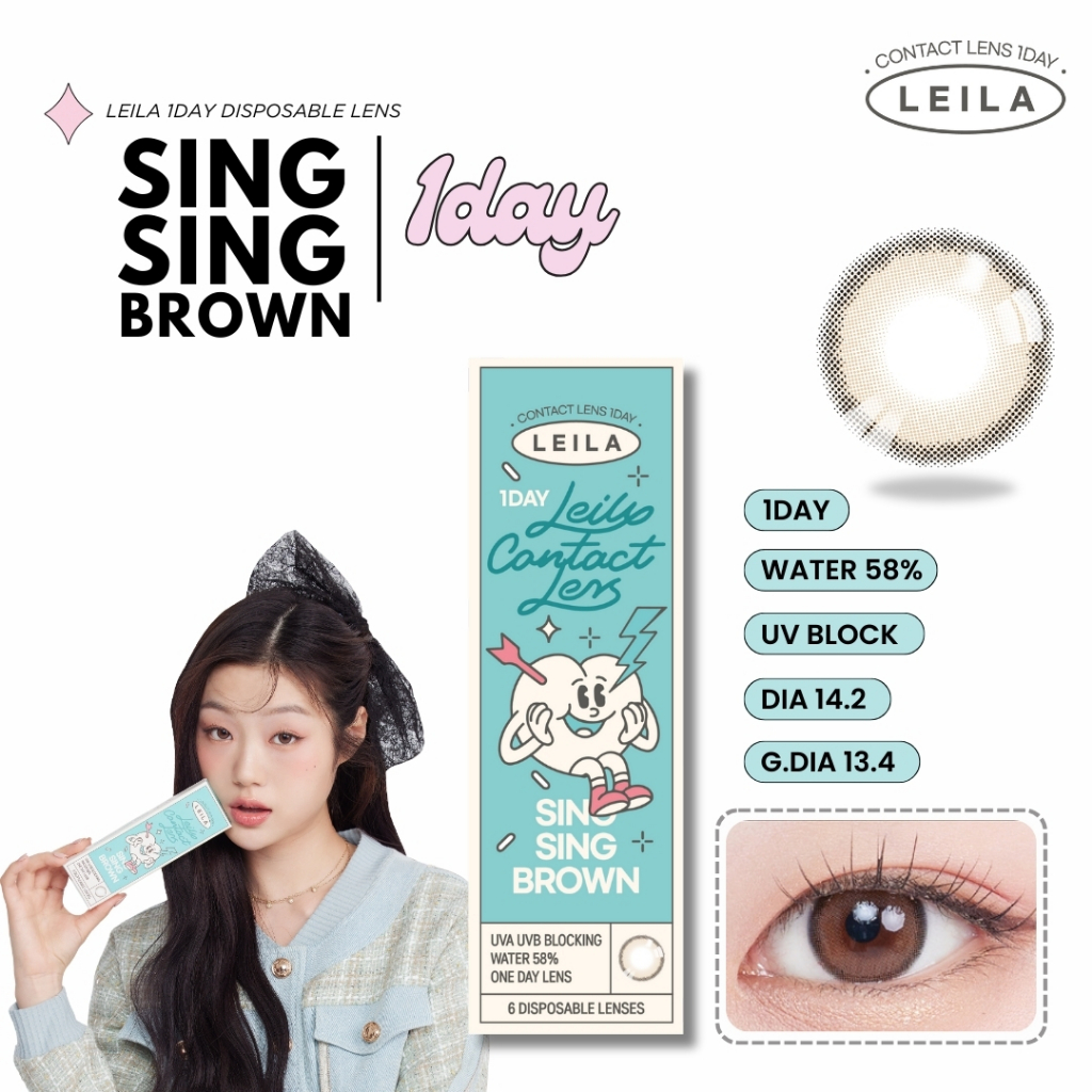 LEILA 1DAY Sing Sing BROWN 6ชิ้น คอนแทคเลนส์รายวัน