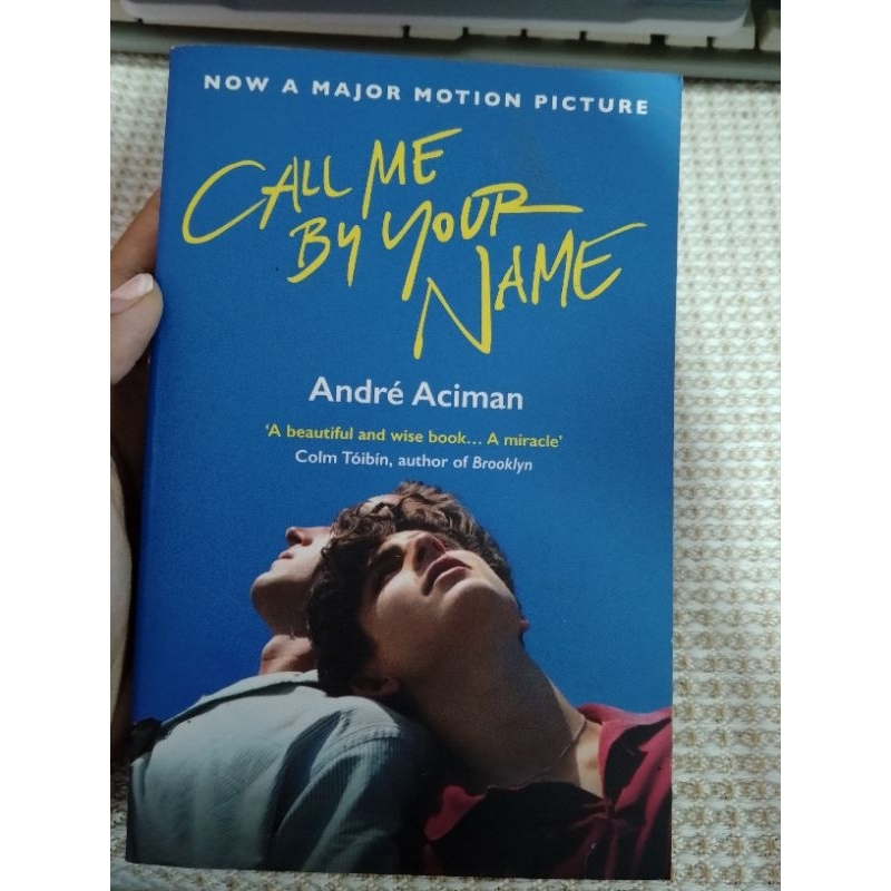CALL ME BY YOUR NAME